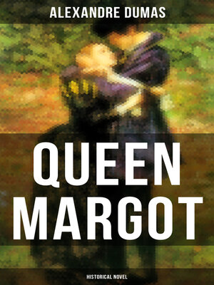 cover image of QUEEN MARGOT (Historical Novel)